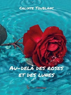 cover image of Au-delà des roses et des lunes